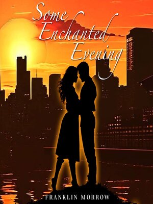 cover image of Some Enchanted Evening